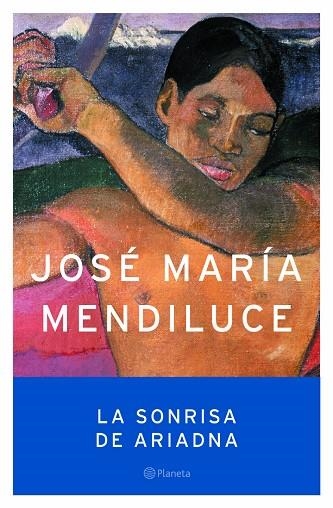 SONRISA DE ARIADNA, LA | 9788408059394 | MENDILUCE, JOSE MARIA | Llibreria La Gralla | Librería online de Granollers