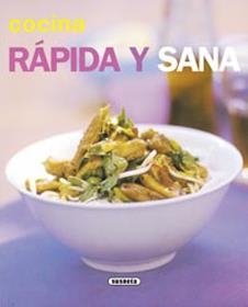 COCINA RAPIDA Y SANA (RINCON DEL PALADAR) | 9788430542703 | VARIOS AUTORES | Llibreria La Gralla | Llibreria online de Granollers