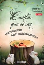CUENTOS QUE CURAN. CONOCERNOS MEJOR CON EL PODER TERAPEUTICO | 9788475562254 | ORTIN, BERNARDO / BALLESTER, TRINIDAD | Llibreria La Gralla | Librería online de Granollers
