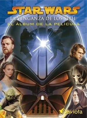 STAR WARS LA VENGANZA DE LOS SITH (ALBUM PELICULA) | 9788439202653 | Llibreria La Gralla | Llibreria online de Granollers