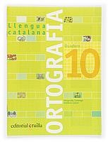 Q. ORTOGRAFIA 10 LLENGUA CATALANA PRIMARIA | 9788466110976 | CANONGE I BURGUES, MARGARIDA/COLOM I FARRÉ, ANTÒNIA | Llibreria La Gralla | Llibreria online de Granollers
