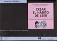 CREAR EL HABITO DE LEER (CARPETA MATERIALES 12-16 ESO) | 9788427714861 | GALLARDO SAMPER, Mª DEL MAR / ROMERO TABARES, ISAB | Llibreria La Gralla | Librería online de Granollers