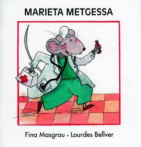 MARIETA METGESSA (MAJUSCULES) | 9788481315745 | MASGRAU, FINA / BELLVER, LOURDES | Llibreria La Gralla | Llibreria online de Granollers