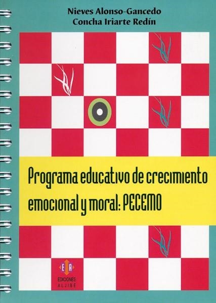 PROGRAMA EDUCATIVO DE CRECIMIENTO EMOCIONAL Y MORAL: PECEMO | 9788497002332 | ALONSO-GANCEDO, NIEVES / IRIARTE REDIN, CONCHA | Llibreria La Gralla | Librería online de Granollers