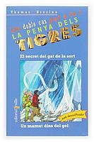 SECRET DEL GAT DE LA SORT, EL/UN MAMUT DINS DEL GEL | 9788466111676 | BREZINA, THOMAS | Llibreria La Gralla | Librería online de Granollers