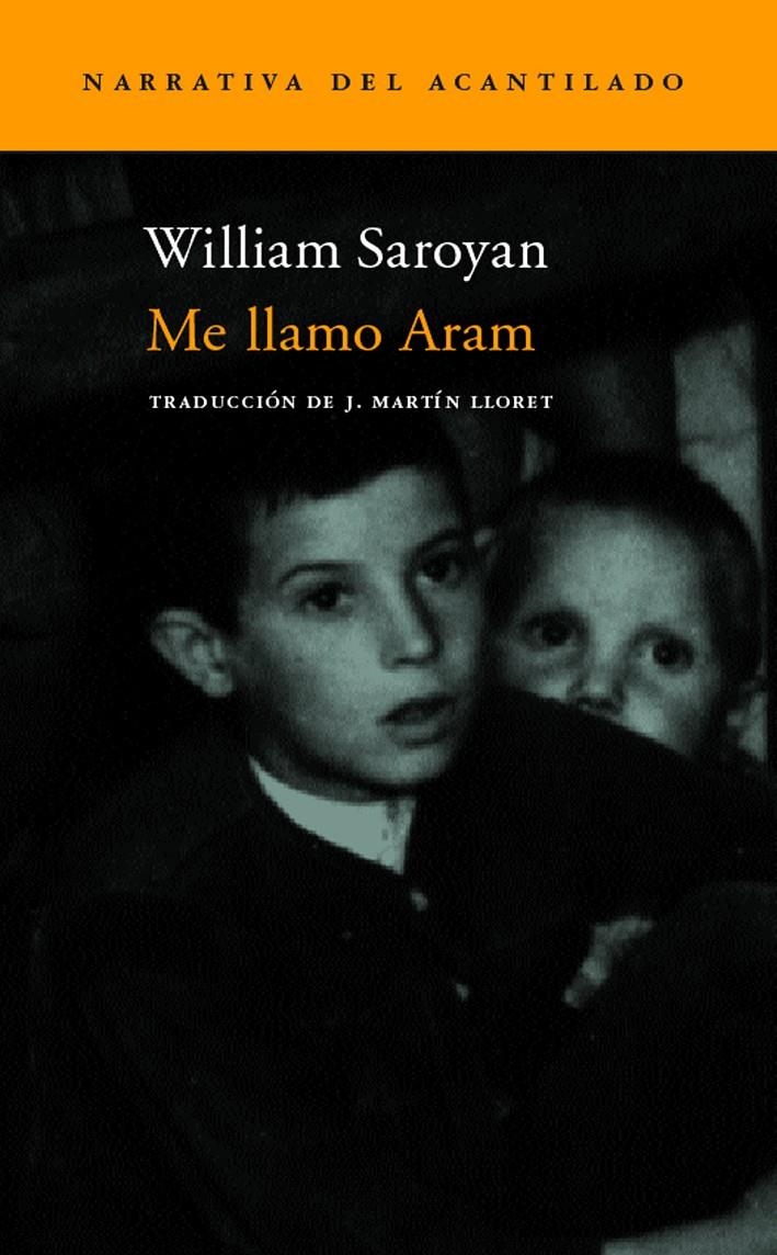 ME LLAMO ARAM | 9788496489097 | SAROYAN, WILLIAM | Llibreria La Gralla | Llibreria online de Granollers