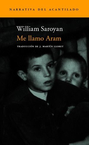 ME LLAMO ARAM | 9788496489097 | SAROYAN, WILLIAM | Llibreria La Gralla | Librería online de Granollers