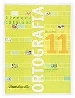 Q. ORTOGRAFIA 11 LLENGUA CATALANA PRIMARIA | 9788466110983 | CANONGE, MARGARIDA / COLOM, ANTONIA | Llibreria La Gralla | Llibreria online de Granollers
