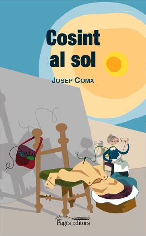 COSINT AL SOL | 9788497792639 | COMA, JOSEP | Llibreria La Gralla | Librería online de Granollers