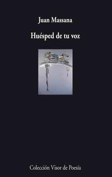HUESPED DE TU VOZ | 9788475225838 | MASSANA, JUAN | Llibreria La Gralla | Llibreria online de Granollers