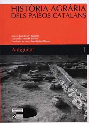 HISTORIA AGRARIA DELS PAISOS CATALANS. ANTIGUITAT I | 9788447528950 | GIRALT I RAVENTOS, EMILI | Llibreria La Gralla | Librería online de Granollers