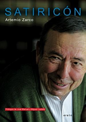 SATIRICON | 9788497462594 | ZARCO, ARTEMIO | Llibreria La Gralla | Librería online de Granollers