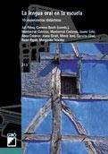 LENGUA ORAL EN LA ESCUELA, LA | 9788478273898 | VARIS | Llibreria La Gralla | Librería online de Granollers