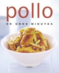 POLLO EN UNOS MINUTOS (EL RINCON DEL PALADAR) | 9788430551989 | VARIOS AUTORES | Llibreria La Gralla | Librería online de Granollers