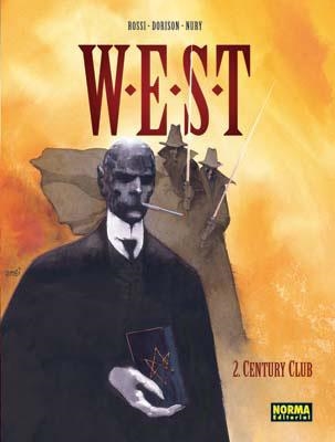 WEST 2. CENTURY CLUB | 9788498142952 | ROSSI / DORISON / NURY | Llibreria La Gralla | Librería online de Granollers