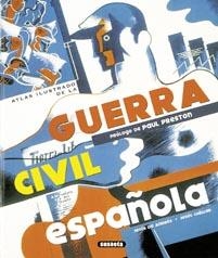ATLAS ILUSTRADO DE LA GUERRA CIVIL ESPAÑOLA | 9788430551934 | ANDRES, JESUS DE / CUELLAR, JESUS | Llibreria La Gralla | Librería online de Granollers