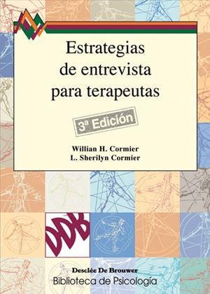 ESTRATEGIAS DE ENTREVISTA PARA TERAPUETAS | 9788433010216 | CORMIER/CORMIER | Llibreria La Gralla | Librería online de Granollers