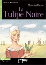 TULIPE NOIRE, LA (CHAT NOIR GRAND DEBUTANT + CD) | 9788431678432 | DUMAS, ALEXANDRE | Llibreria La Gralla | Librería online de Granollers