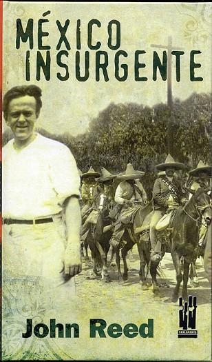 MEXICO INSURGENTE | 9788481363203 | REED, JOHN | Llibreria La Gralla | Llibreria online de Granollers