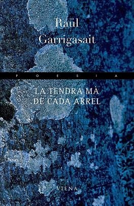 TENDRA MA DE CADA ARREL, LA | 9788483303290 | GARRIGASAIT, RAÜL | Llibreria La Gralla | Llibreria online de Granollers