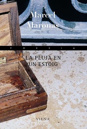PLUJA EN UN ESTOIG, LA | 9788483303337 | MARONAS, MARCEL | Llibreria La Gralla | Llibreria online de Granollers