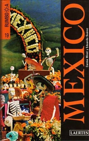 MEXICO (GUIA RUMBO 2005) | 9788475845623 | MIRET, CARME / SUAREZ, EDUARDO | Llibreria La Gralla | Librería online de Granollers