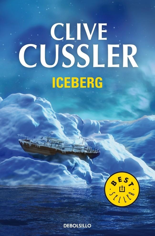 ICEBERG (DBOLSILLO BEST SELLER 244/9 GROC) | 9788497931120 | CUSSLER, CLIVE | Llibreria La Gralla | Librería online de Granollers