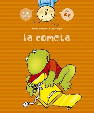 COMETA, LA (PILO Y LIA) | 9788426358004 | ECHEVARRIA, ESTHER / BURGOS, INES | Llibreria La Gralla | Librería online de Granollers