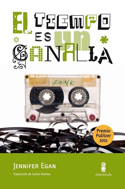 TIEMPO ES UN CANALLA, EL | 9788495587831 | EGAN, JENNIFER | Llibreria La Gralla | Librería online de Granollers