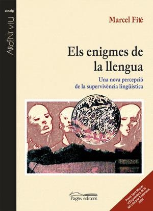 ENIGMES DE LA LLENGUA, ELS. UNA NOVA PERCEPCIO DE LA SUPERVI | 9788497792806 | FITE, MARCEL | Llibreria La Gralla | Llibreria online de Granollers