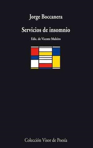 SERVICIOS DE INSOMNIO (POESIA 588) | 9788475225883 | BOCCANEGRA, JORGE | Llibreria La Gralla | Llibreria online de Granollers