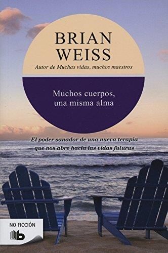 MUCHOS CUERPOS UNA MISMA ALMA (ZETA 1220/1) | 9788496546080 | WEISS, BRIAN | Llibreria La Gralla | Librería online de Granollers