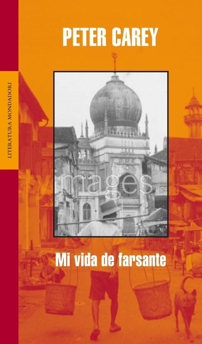 MI VIDA DE FARSANTE | 9788439711704 | CAREY, PETER | Llibreria La Gralla | Librería online de Granollers