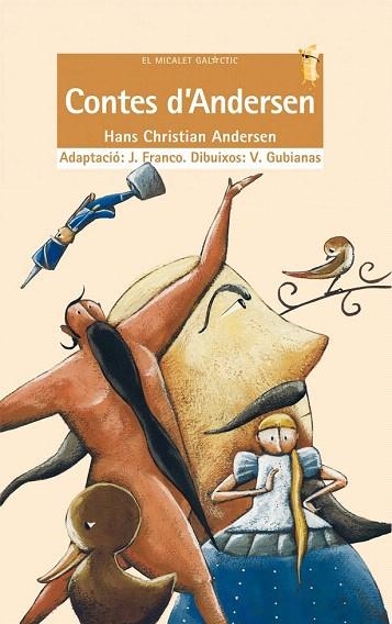 CONTES D'ANDERSEN (MAICALET GALACTIC CREMA 113) | 9788476600382 | ANDERSEN, HANS CHRISTIAN | Llibreria La Gralla | Llibreria online de Granollers