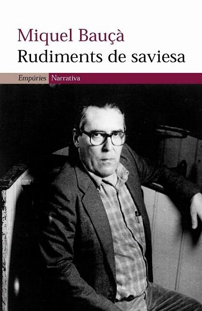 RUDIMENTS DE SAVIESA | 9788497871167 | BAUÇA, MIQUEL | Llibreria La Gralla | Librería online de Granollers