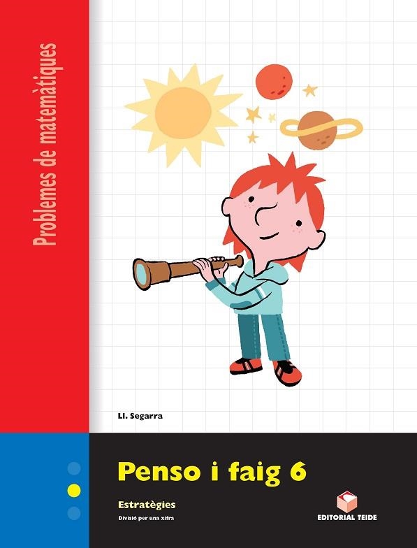 PENSO I FAIG 6 CM QUADERN PROBLEMES DE MATEMATIQUES (POLAR) | 9788430705337 | LLUIS JOSEP SEGARRA NEIRA | Llibreria La Gralla | Llibreria online de Granollers
