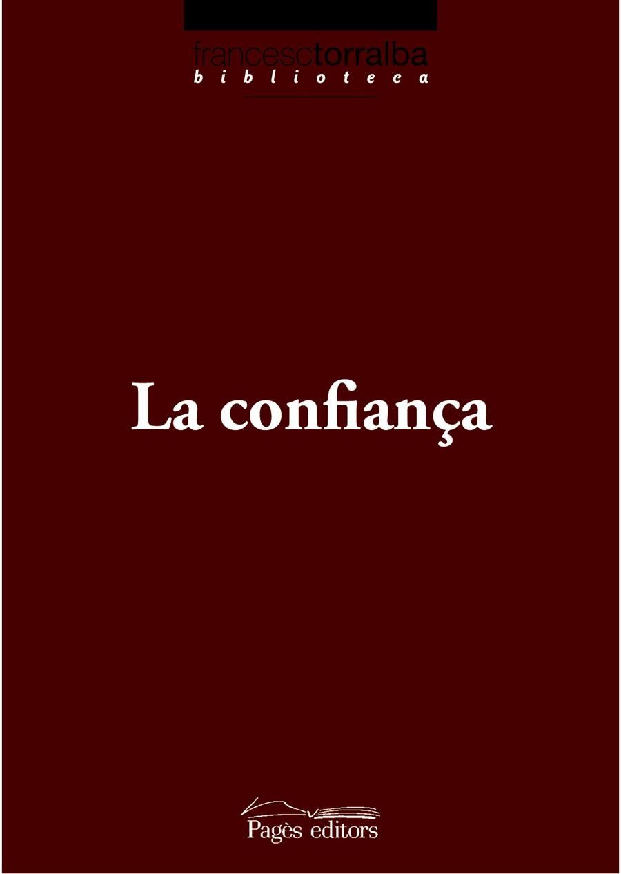 CONFIANÇA, LA | 9788497798150 | TORRALBA I ROSELLÓ, FRANCESC | Llibreria La Gralla | Llibreria online de Granollers
