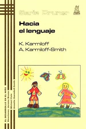 HACIA EL LENGUAJE | 9788471124838 | KARMILOFF, KYRA / KARMILOFF-SMITH, ANNETTE | Llibreria La Gralla | Librería online de Granollers