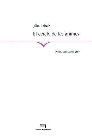 CERCLE DE LES ANIMES, EL | 9788497792738 | ZABALA, JÚLIA | Llibreria La Gralla | Librería online de Granollers