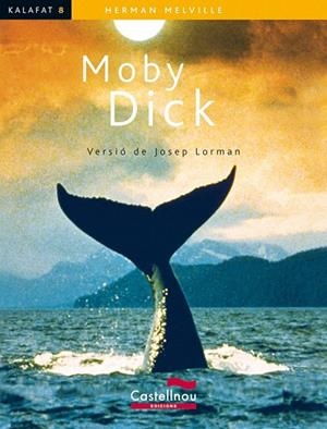 MOBY DICK  COL. KALAFAT | 9788498042320 | MELVILLE, HERMAN | Llibreria La Gralla | Librería online de Granollers