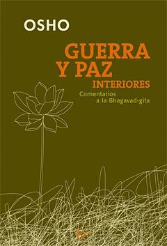 GUERRA Y PAZ INTERIORES | 9788472455917 | OSHO | Llibreria La Gralla | Librería online de Granollers
