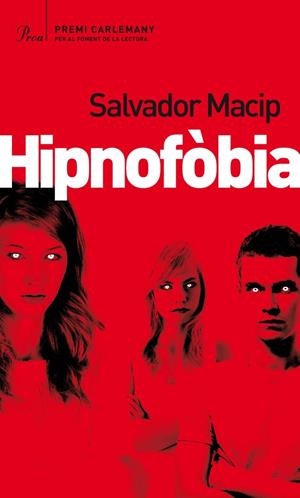 HIPNOFÒBIA | 9788475883045 | MACIP, SALVADOR | Llibreria La Gralla | Librería online de Granollers