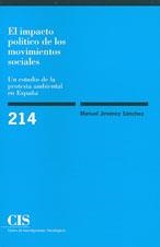 IMPACTO POLITICO DE LOS MOVIMIENTOS SOCIALES, EL | 9788474763775 | JIMENEZ SANCHEZ, MANUEL | Llibreria La Gralla | Librería online de Granollers