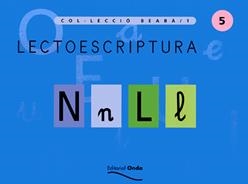 Q. LECTOESCRIPTURA BEABA 4 ANYS 5 | 9788475528748 | MESTRES DE L'AVET I DE MONTCAU LA MOLA, EQUIP | Llibreria La Gralla | Llibreria online de Granollers