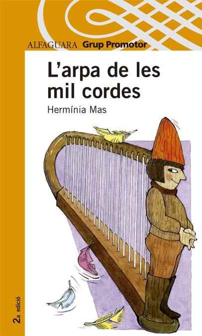 ARPA DE LES MIL CORDES, L' (TARONJA +10 ANYS) | 9788479115357 | MAS, HERMINIA | Llibreria La Gralla | Llibreria online de Granollers