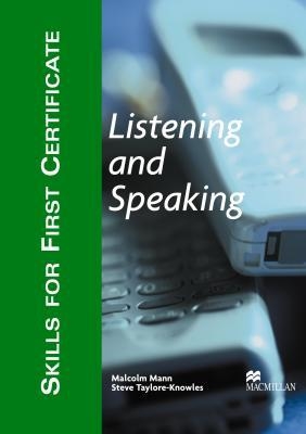 SKILLS FOR FIRST CERTIFICATE. LISTENING AND SPEAKING STUDENT | 9781405017497 | MANN, M. | Llibreria La Gralla | Librería online de Granollers