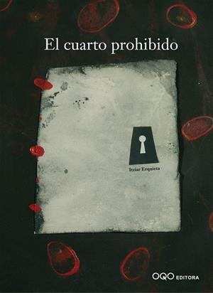 CUARTO PROHIBIDO, EL | 9788493449926 | EZQUIETA, ITZIAR | Llibreria La Gralla | Librería online de Granollers