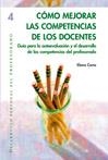 COMO MEJORAR LAS COMPETENCIAS DE LOS DOCENTES | 9788478283989 | CANO, ELENA | Llibreria La Gralla | Librería online de Granollers