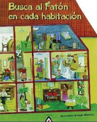 BUSCA AL RATON EN CADA HABITACION | 9788495589972 | WANDREY, GUIDO | Llibreria La Gralla | Librería online de Granollers