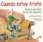 CUANDO ESTOY TRISTE | 9788428523295 | MUNDY, MICHAELENE | Llibreria La Gralla | Librería online de Granollers